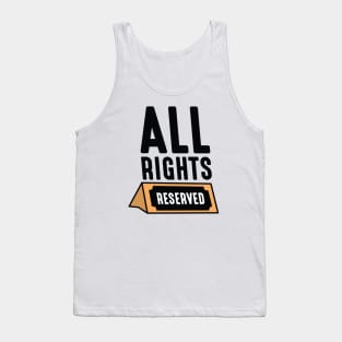 All Rights Reserved Tank Top